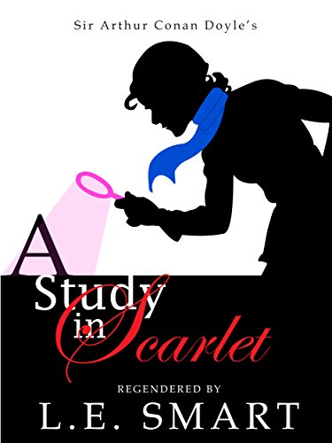 A Study in Scarlet – Regendered